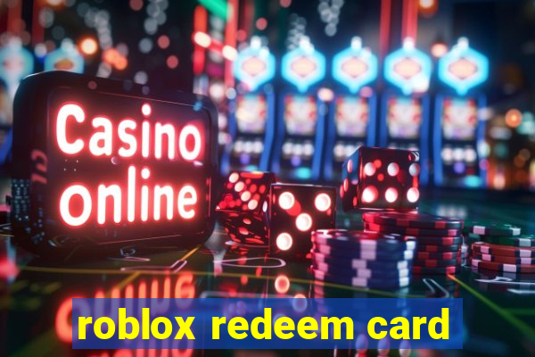 roblox redeem card